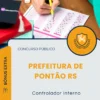 Apostila Controlador Interno Prefeitura de Pontão RS 2026