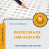 Apostila Merendeira Servente Prefeitura de Ibiraiaras RS 2026