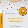 Apostila Monitor Escolar II Prefeitura de Cotiporã RS 2026