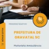 Apostila Motorista Ambulância Prefeitura de Gravatal SC 2026