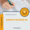 Apostila Pedagogo Prefeitura de Arroio Grande RS 2026