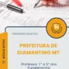Apostila Professor 1 A 5 Ano Fundamental Prefeitura de Diamantino MT 2026