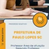 Apostila Professor Área de atuação Segundo Professor Prefeitura de Paulo Lopes SC 2026