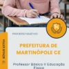 Apostila Professor Básico II Educação Física Prefeitura de Martinópole CE 2026