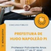 Apostila Professor Polivalente Anos iniciais 1 ao 5 ano Prefeitura de Hugo Napoleão PI 2026