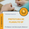 Apostila Professor de Educação Básica I Prefeitura de Planalto SP 2026