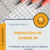 Apostila Professor de Educação Básica II Artes Prefeitura de Sagres SP 2026