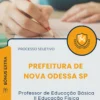 Apostila Professor de Educação Básica II Educação Física Prefeitura de Nova Odessa SP 2026