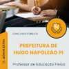 Apostila Professor de Educação Física Prefeitura de Hugo Napoleão PI 2026