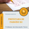 Apostila Professor de Educação Física Prefeitura de Paraíso SC 2026