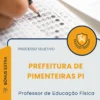Apostila Professor de Educação Física Prefeitura de Pimenteiras PI 2026