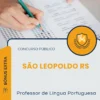 Apostila Professor de Língua Portuguesa Prefeitura de São Leopoldo RS 2026