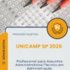 Apostila Profissional para Assuntos Administrativos Técnico em Administração Processo Seletivo Unicamp SP 2026