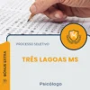 Apostila Psicólogo Prefeitura de Três Lagoas MS 2026