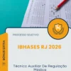 Apostila Técnico Auxiliar De Regulação Médica Processo Seletivo IBHASES RJ 2026