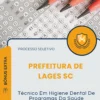 Apostila Técnico Em Higiene Dental De Programas Da Saúde Prefeitura de Lages SC 2026