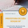 Apostila Vice Diretor de Escola de Educação Básica Prefeitura de São Roque SP 2026
