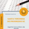 Apostila Agente Comunitário de Saúde Prefeitura de Santa Terezinha do Progresso SC 2026