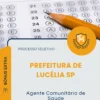 Apostila Agente Comunitário de Saúde Prefeitura de Lucélia SP 2026