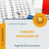 Apostila Agente De Ouvidoria Concurso Público FUNSERV de Sorocaba SP 2026