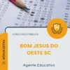 Apostila Agente Educativo Prefeitura de Bom Jesus do Oeste SC 2026
