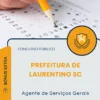 Apostila Agente de Serviços Gerais Prefeitura de Laurentino SC 2026