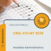 Apostila Analista Administrativo Concurso Público CRQ XVI MT 2026