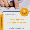 Apostila Analista Legislativo Câmara de Santana de Cataguases MG 2026