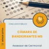 Apostila Assessor de Cerimonial Câmara de Bandeirantes MS 2026