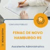 Apostila Assistente Administrativo FENAC de Novo Hamburgo RS 2026