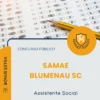 Apostila Assistente Social Concurso Público SAMAE Blumenau SC 2026