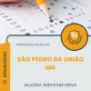 Apostila Auxiliar Administrativo Prefeitura de São Pedro da União MG 2026