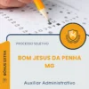 Apostila Auxiliar Administrativo Prefeitura de Bom Jesus da Penha MG 2026