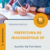 Apostila Auxiliar De Farmácia Prefeitura de Iracemápolis SP 2026