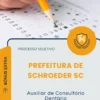 Apostila Auxiliar de Consultório Dentário Prefeitura de Schroeder SC 2026