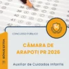 Apostila Auxiliar de Cuidados Infantis Câmara de Arapoti PR 2026