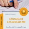 Apostila Auxiliar de Serviços Gerais Câmara de Santana de Cataguases MG 2026