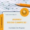 Apostila Contador Do Rioprev Concurso Público RIOPREV de Rio do Campo SC 2026