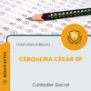 Apostila Cuidador Social Prefeitura de Cerqueira César SP 2026