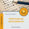 Apostila Escriturário Prefeitura de Guzolândia SP 2026