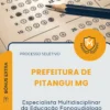 Apostila Especialista Multidisciplinar Da Educação Fonoaudiólogo Prefeitura de Pitangui MG 2026