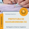 Apostila Estagiário Ensino Superior Prefeitura de Massaranduba SC 2026