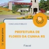 Apostila Fiscal Prefeitura de Flores da Cunha RS 2026