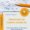 Apostila Fiscal de Obras Posturas e Meio Ambiente Prefeitura de Campo Alegre SC 2026