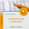 Apostila Inspetor de Aluno Prefeitura de Lucélia SP 2026