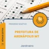 Apostila Jardineiro Prefeitura de Arenápolis MT 2026