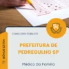 Apostila Médico Da Família Prefeitura de Pedregulho SP 2026