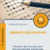 Apostila Monitor de Alunos com Necessidades Especiais Prefeitura de Liberato Salzano RS 2026