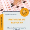 Apostila Motorista de Transporte Coletivo Prefeitura de Bastos SP 2026