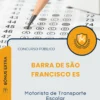 Apostila Motorista de Transporte Escolar Prefeitura de Barra de São Francisco ES 2026